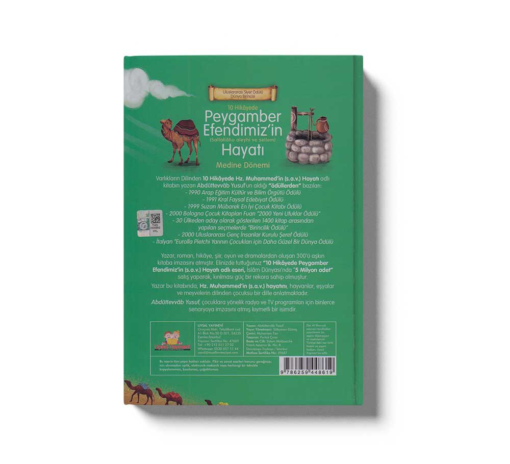 10 Hikayede Peygamber Efendimiz`in Hayati Medine