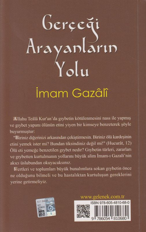 Gercegi Arayanlarin Yolu