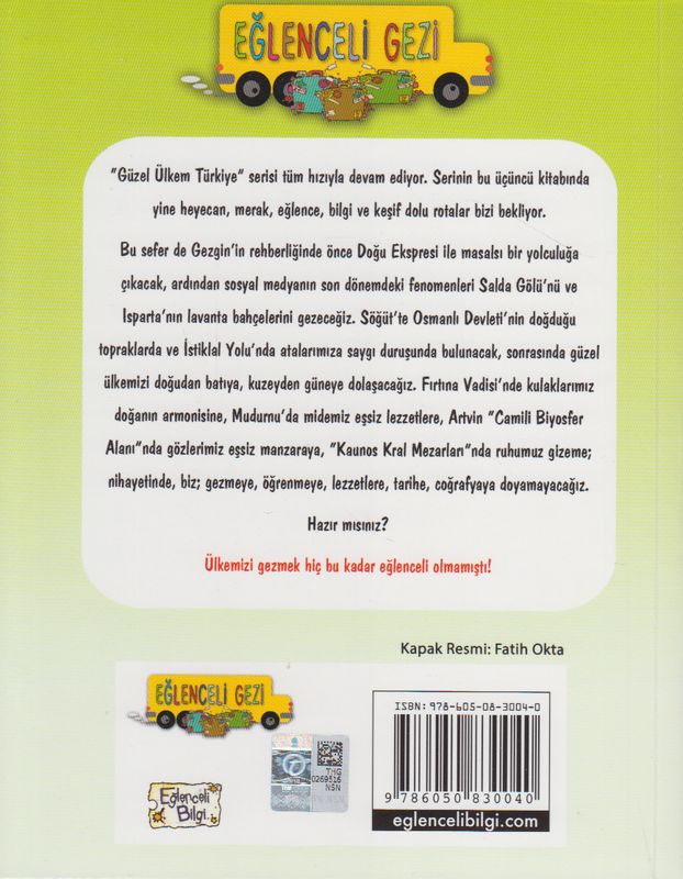 Eglenceli Bilgi 62 Güzel Ülkem Türkiye 3 Gezi