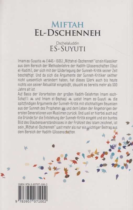 Miftah el-Dschenneh Der Stellenwert Der Sunneh Im Islam