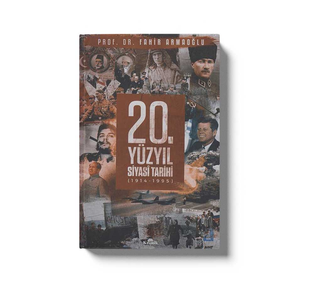 20. Yüzyil Siyasi Tarihi (1914 - 1995) (Ciltli)