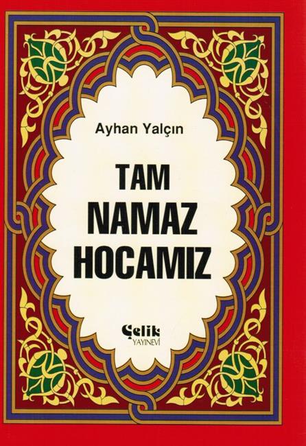 Tam Namaz Hocasi