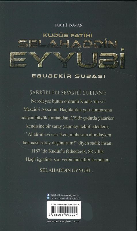 Kudüs Fatihi Selahaddin Eyyubi