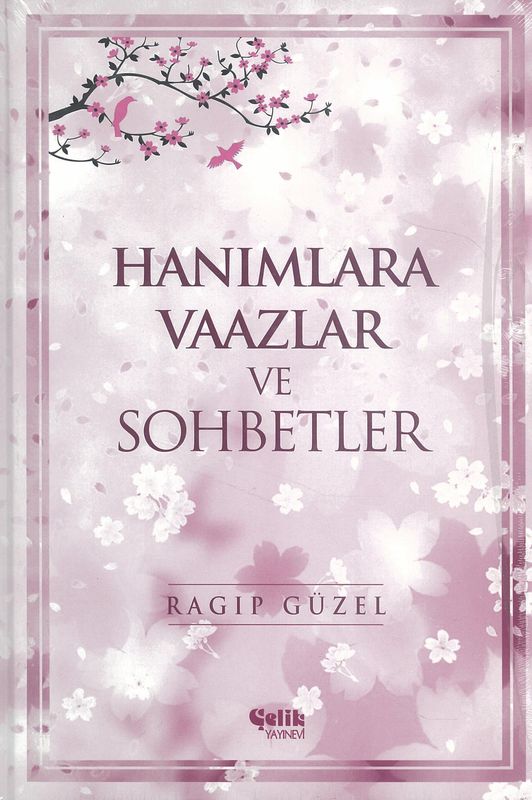 Hanimlara Vaazlar Ve Sohbetler