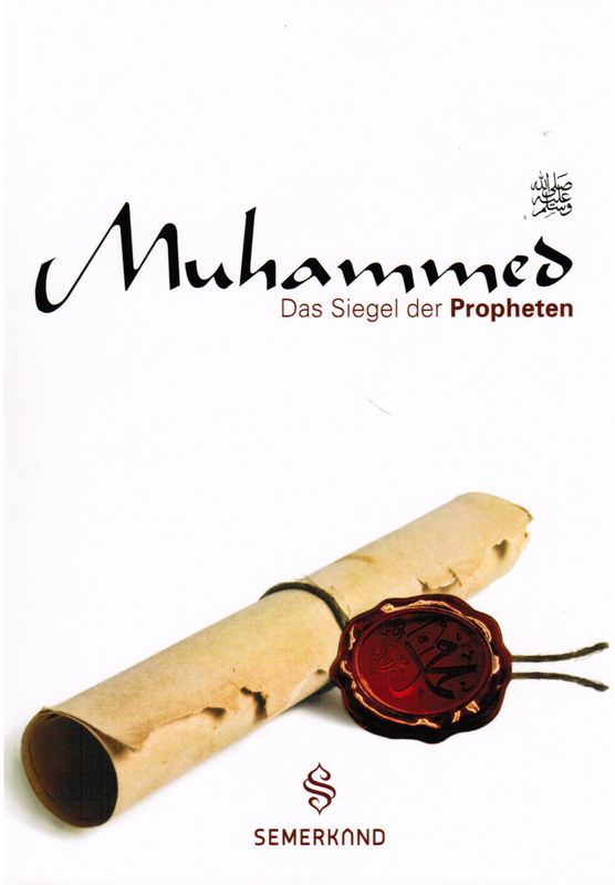 Muhammed Das Siegel Der Peropheten