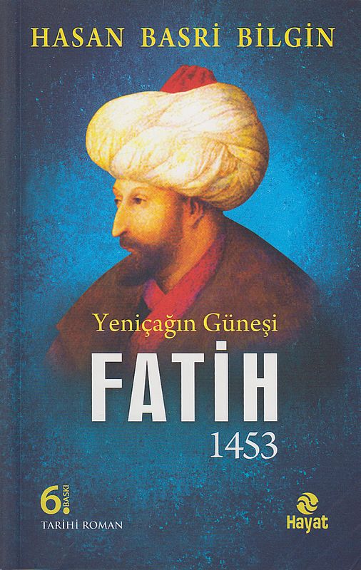 Yenicagin Günesi Fatih 1453