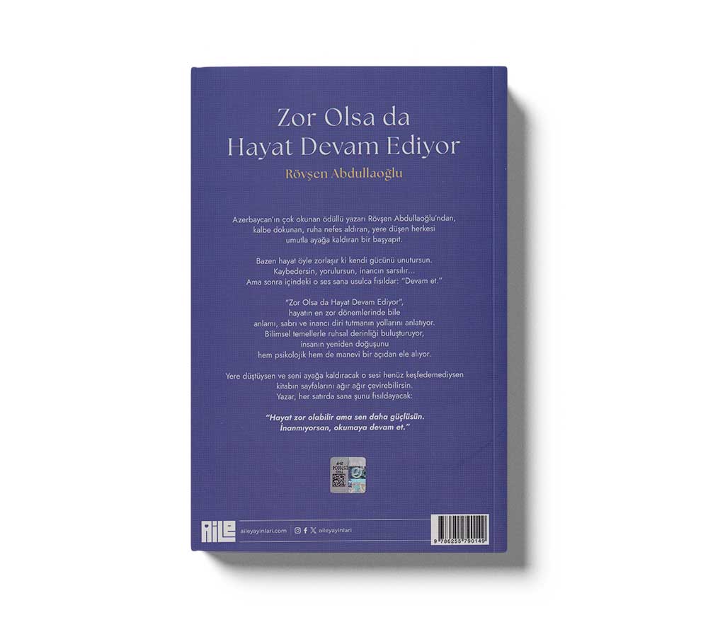 Zor Olsa da Hayat Devam Ediyor