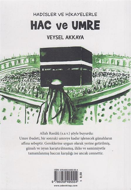 Hadisler ve Hikayelerle / Hac ve Umre