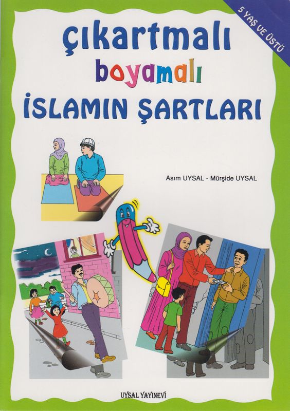 Cikartmali Boyamali Islamin Sartlari 5 Yas ve Üstü