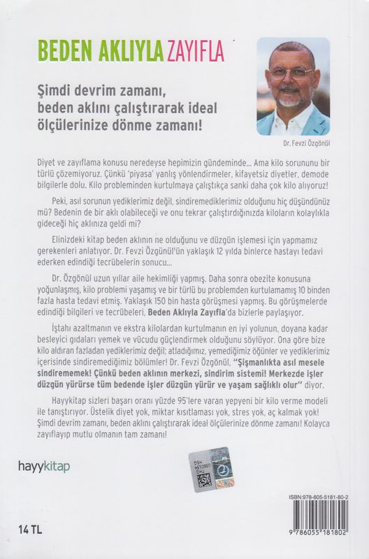 Beden Akliyla Zayifla