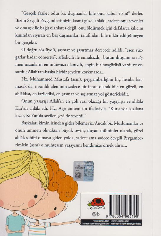 Peygamberimizin Özelikleril ve Güzellikleri 2 Güzel Ahlak