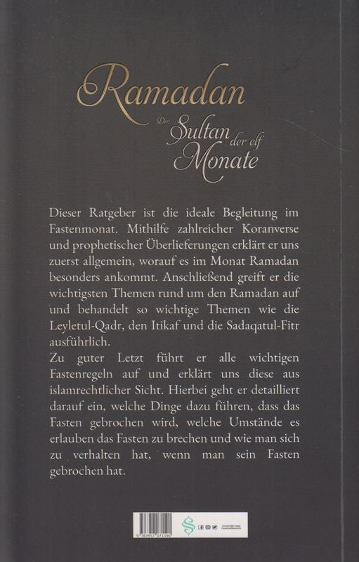 Ramadan Der Sultan der elf Monate