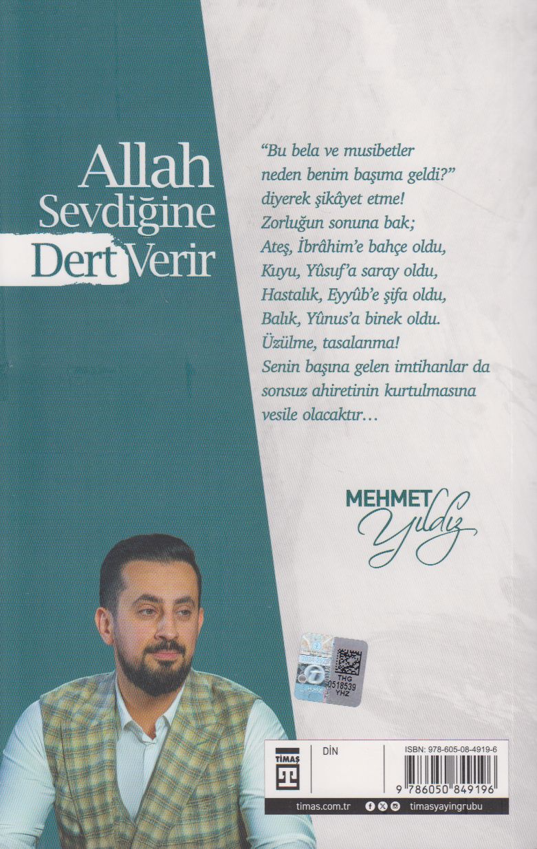 Allah Sevdiğine Dert Verir