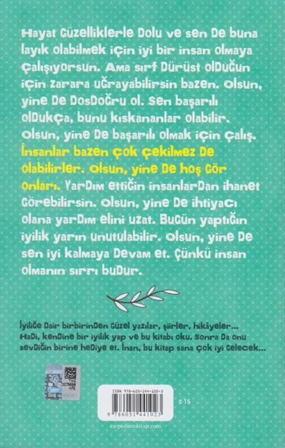 Kendin Bir Iyilik Yap