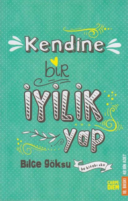Kendin Bir Iyilik Yap