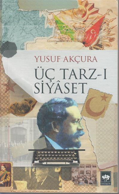 Üc Tarz-I Siyaset