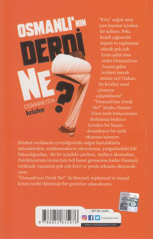 Osmanlinin Derdi Ne Osmanlida Krizler