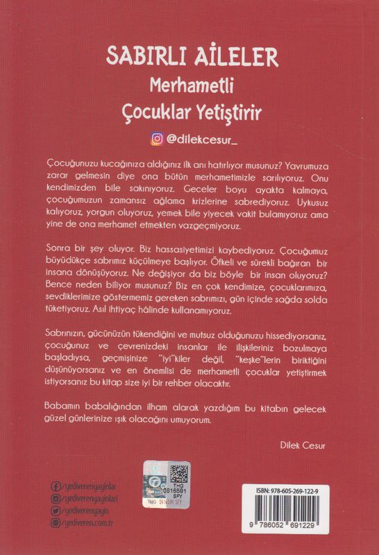 Sabirli Aileler Merhametli Çocuklar Yetistirir