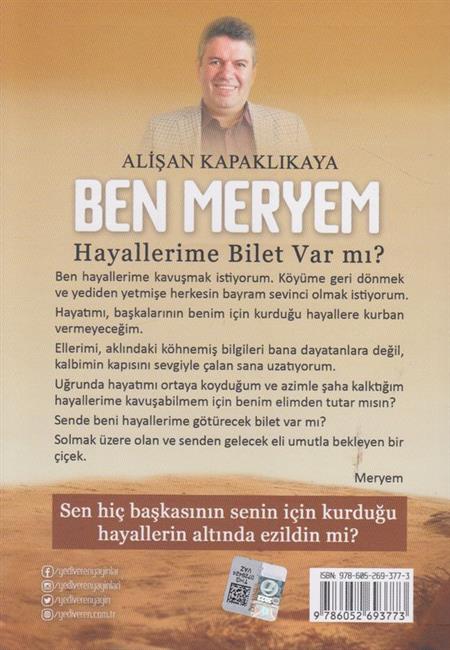Ben Meyrem Hayellerime Bilet Var mi?