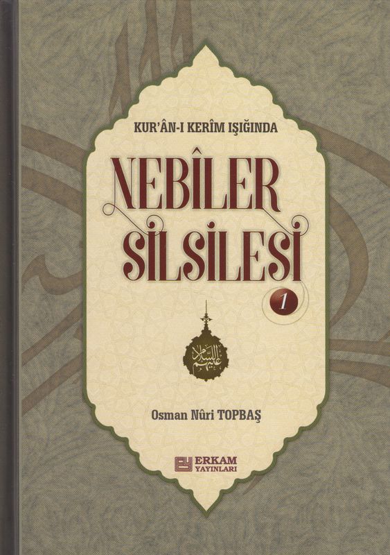 Kurani Kerim Isiginda Nebiler Silsilesi 1 Ciltli