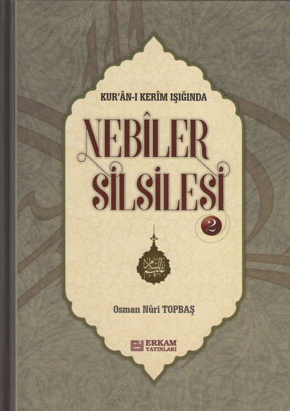 Kurani Kerim Isiginda Nebiler Silsilesi 2 Ciltli