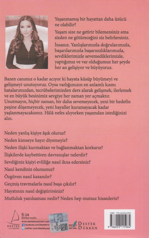 Düstügünde Kalkarsan Hayat Güzeldir