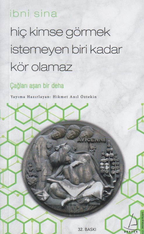 Hiç Kimse Görmek Istemeyen Biri Kadar Kör Olamaz