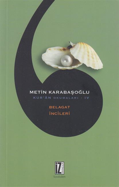 Kuran Okumalari 4 Belagat Incileri