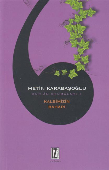 Kuran Okumalari 1 Kalbimizin Bahari