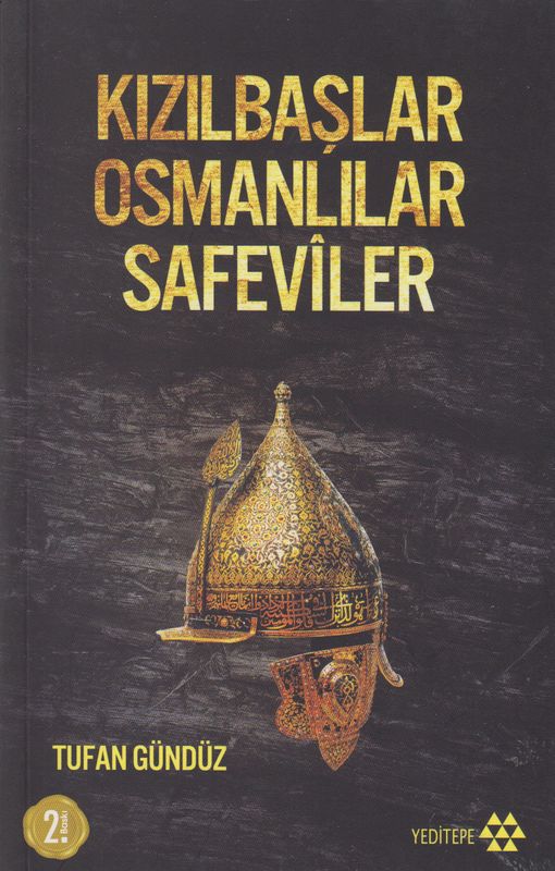 Kizilbaslar Osmanlilar Safeviler