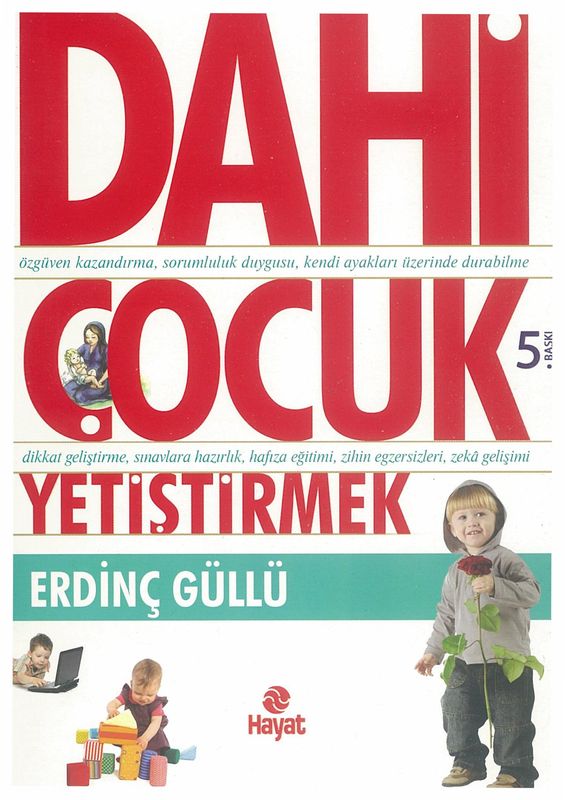 Dahi Cocuk Yetistirmek