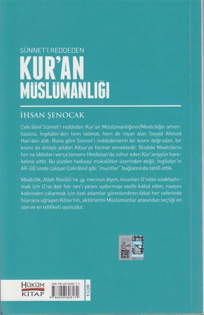Sünneti Reddeden Kuran Müslümanligi