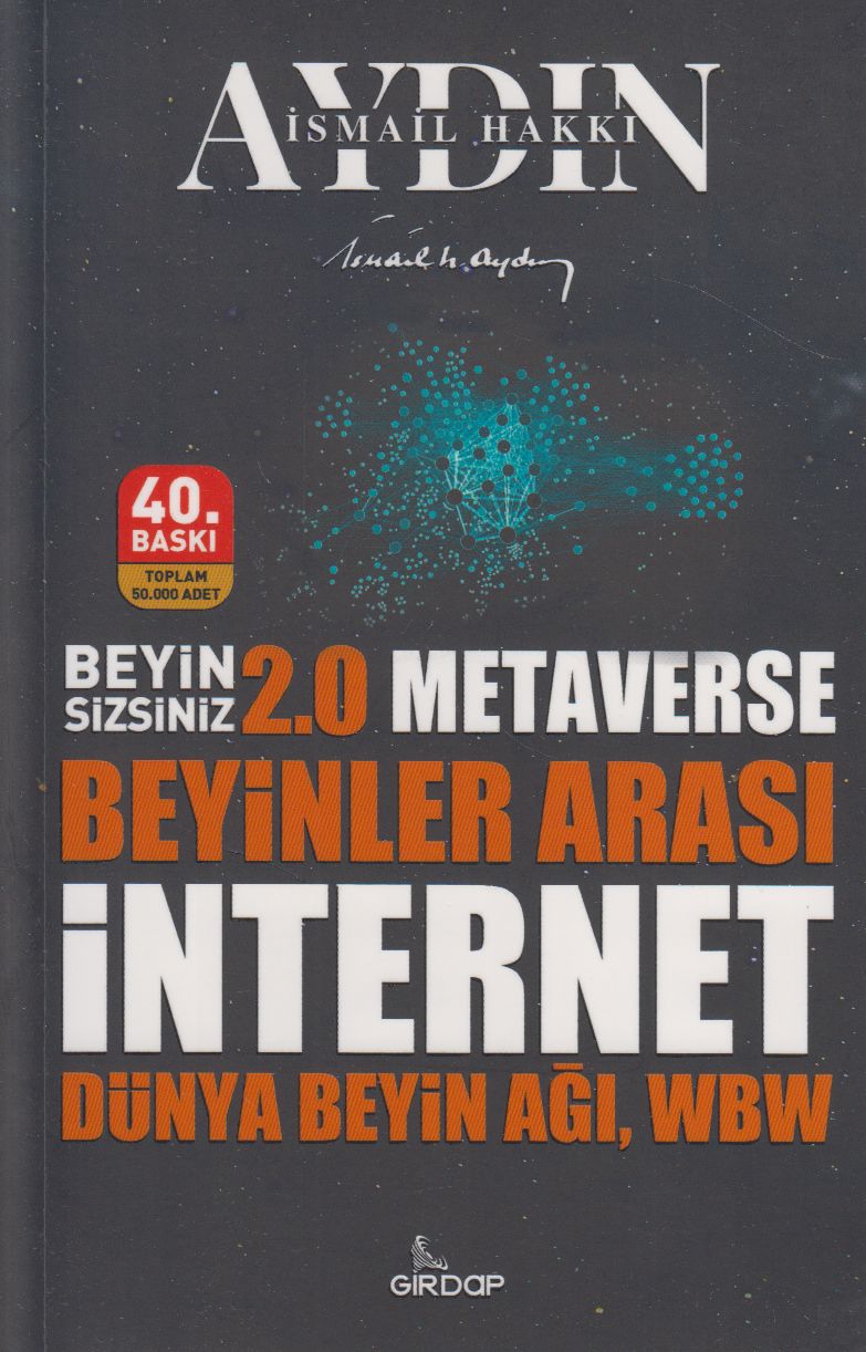 Beyin Sizsiniz-2 Metaverse Beyinler Arasi Internet