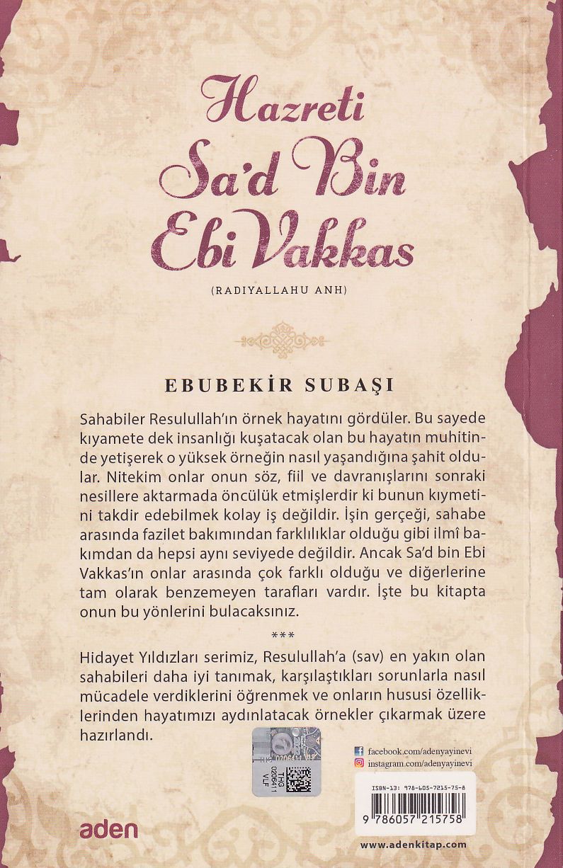 Hazreti Sa'd Bin Ebi Vakkas (Radiyallahu Anh);Hidayet Yıldızları