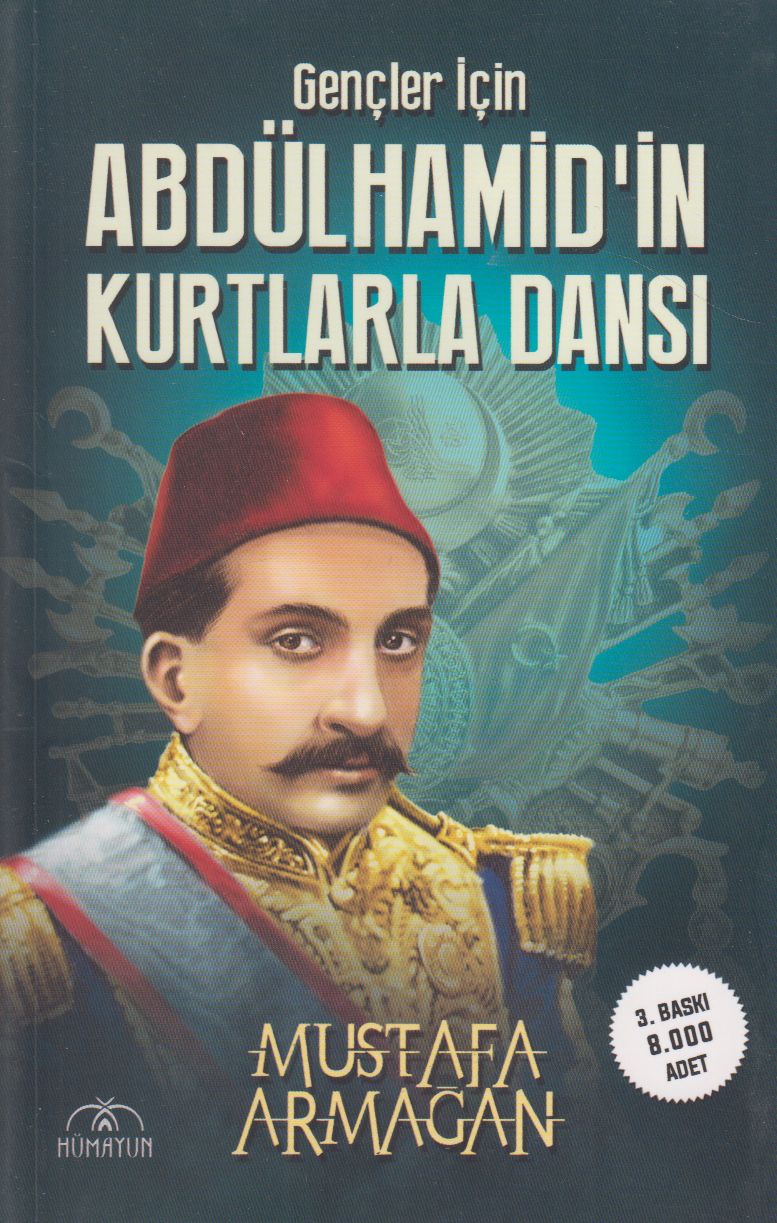 Gençler için Abdülhamidin Kurtlarla Dansi
