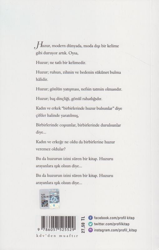 Yuvamizda Huzur Bulalim Diye