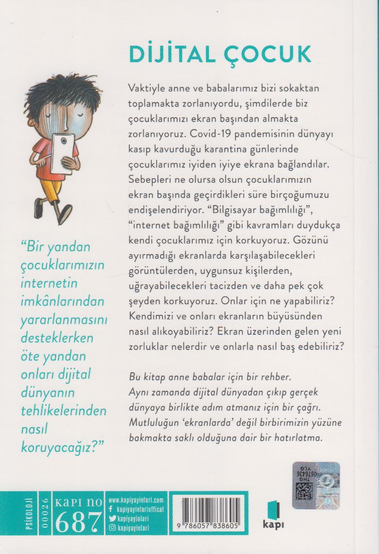 Dijital Çocuk;Şimdi Hepimiz Elimizdeki Tableti/Telefonu Yavaşça Yere Bırakıyoruz :)