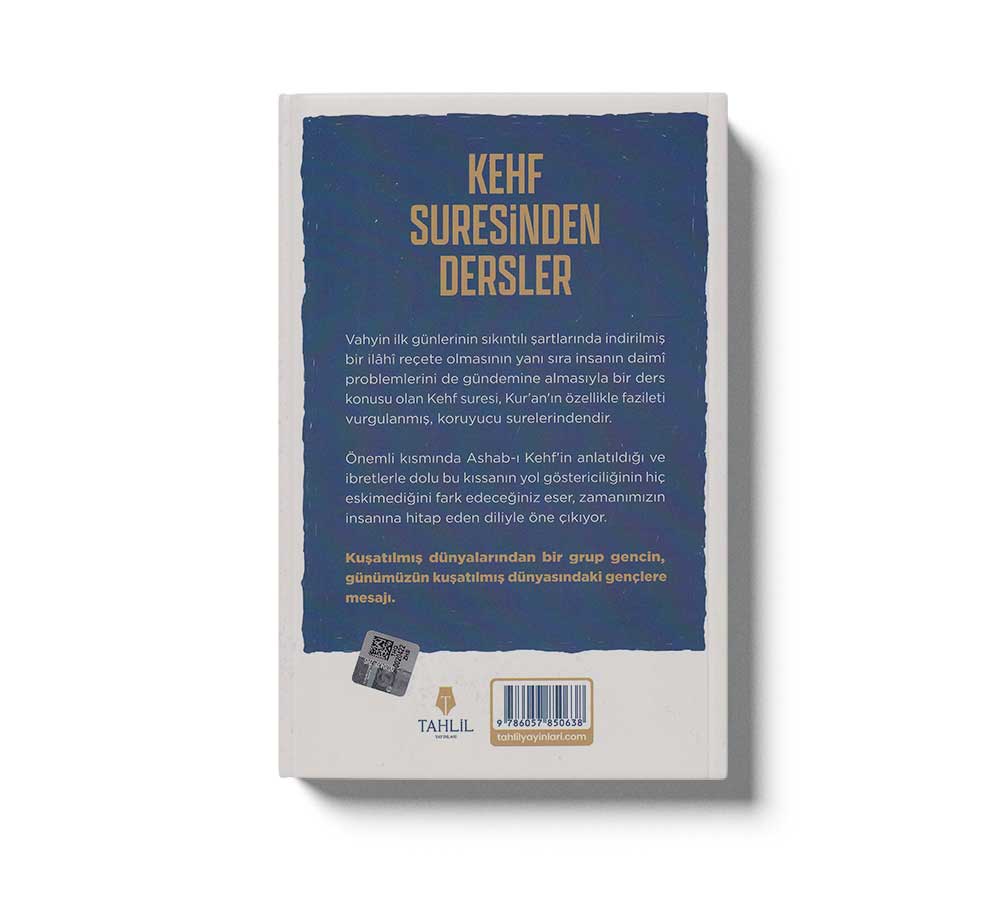 Kehf Suresinden Dersler - Kur'an'ın İncileri