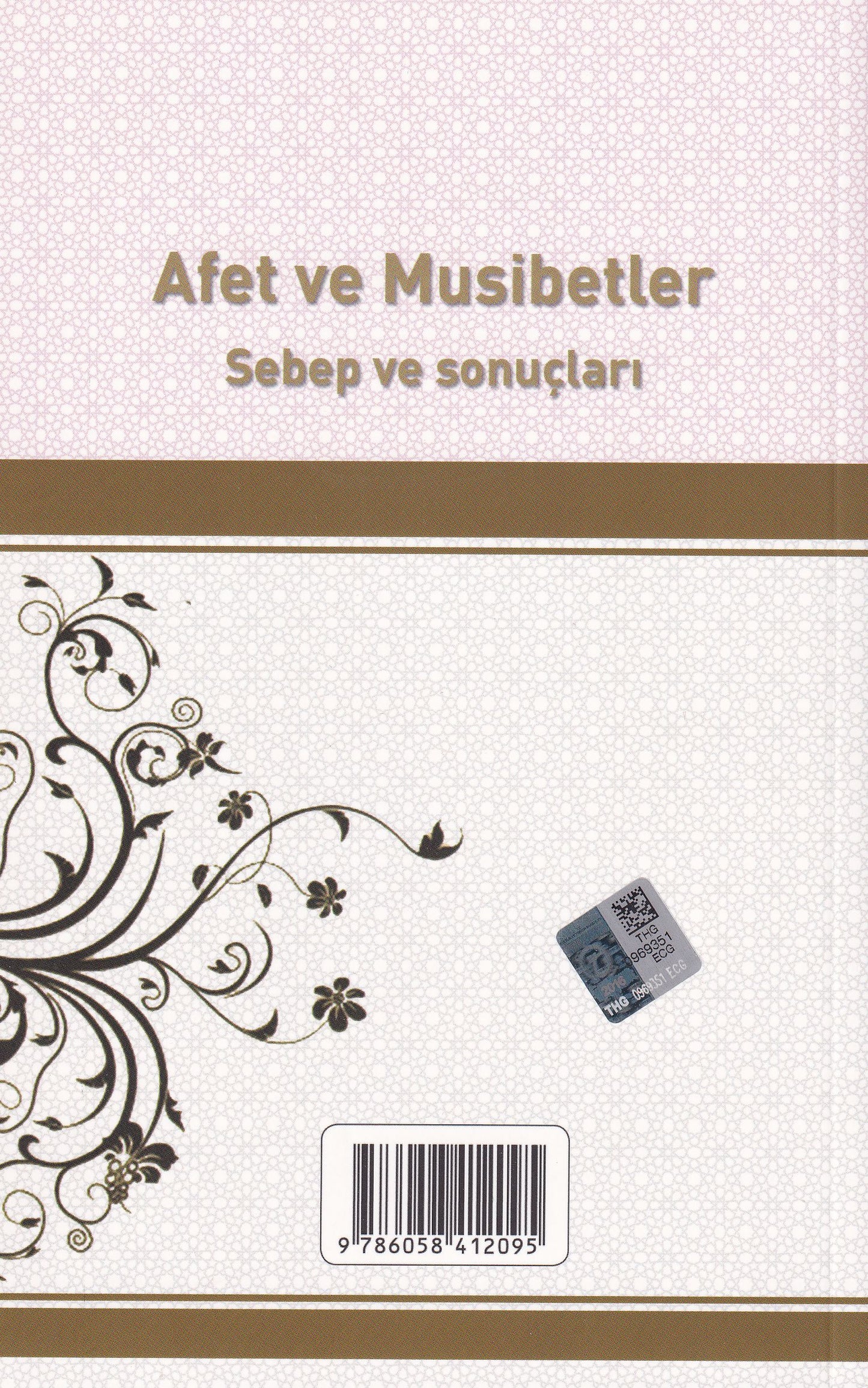 Afet Ve Musibetler Sebep Ve Sonuçları
