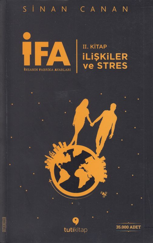 IFA INSANIN FABRIKA AYARI 2 ILISKILER VE STRES
