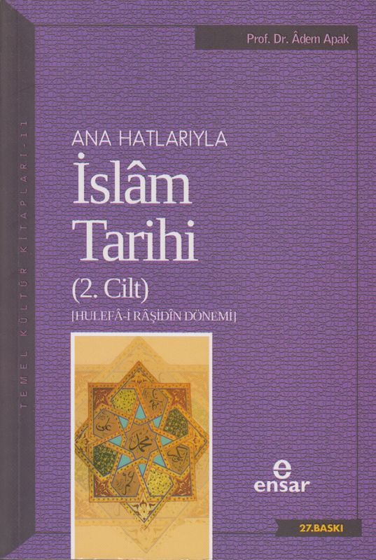 Ana Hatlariyla Islam Tarihi 2