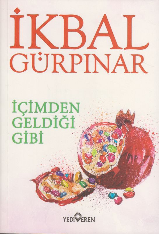 Içimden Geldigi Gibi Yediveren Yayinlari