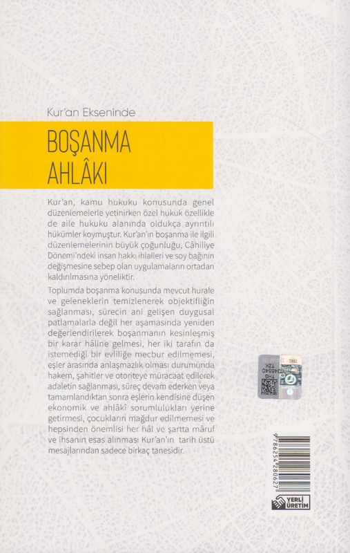 Kuran Ekseninde Bosanma Ahlaki