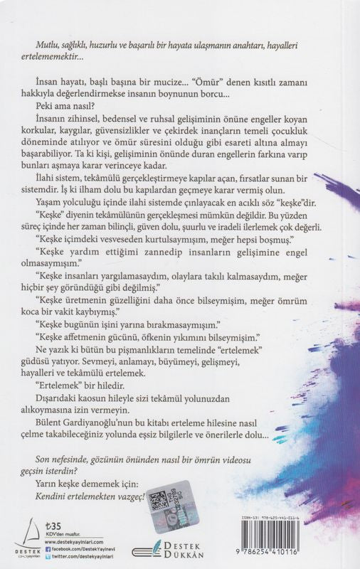 Kendini Ertelemekten Vazgeç
