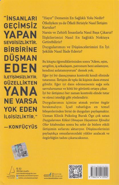 Psikoloji Diyor ki: Özgürlük, Kendini Dogru Ifade Etmeyi Basaranlarindir Destek Yayinlari