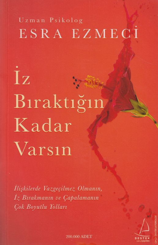 Iz Biraktigin Kadar Varsin