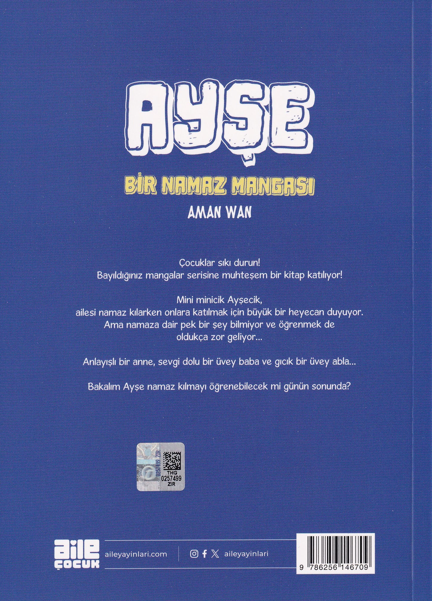 Ayşe / Bir Namaz Mangası