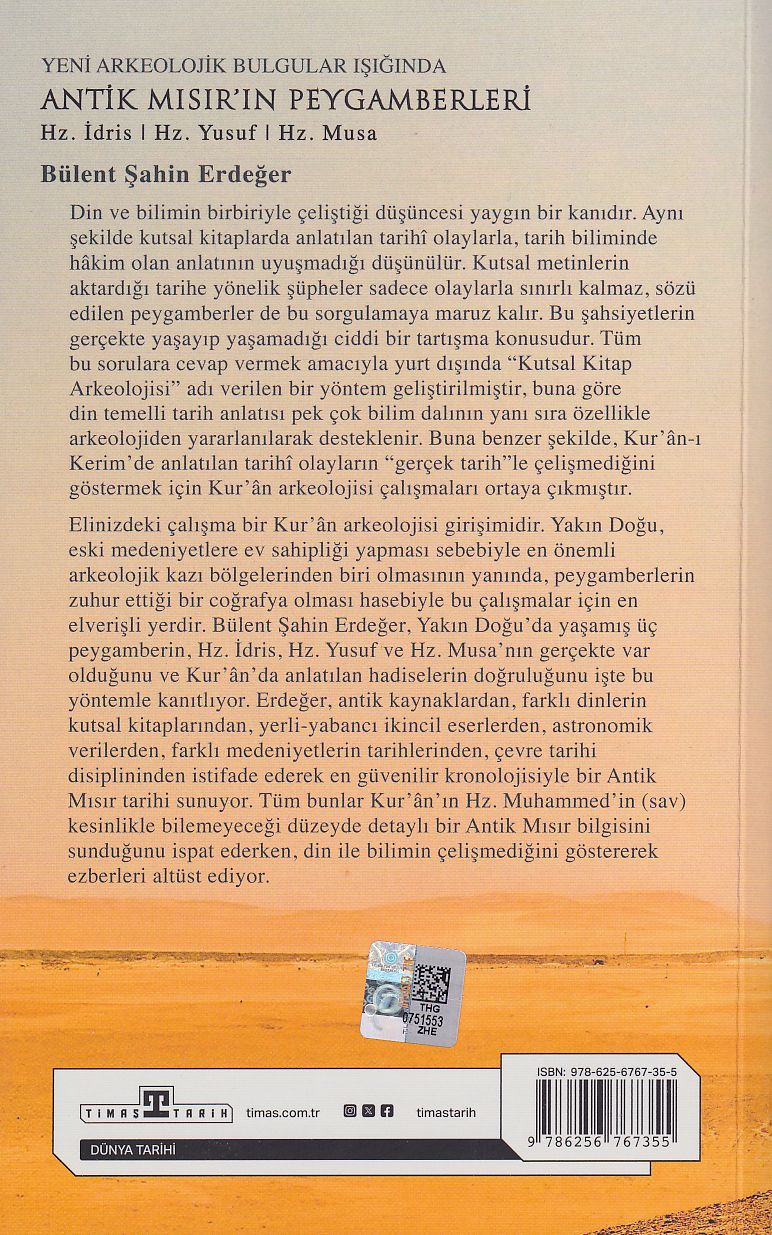 Antik Mısırın Peygamberleri Hz. İdris Hz. Yusuf, Hz. Mus