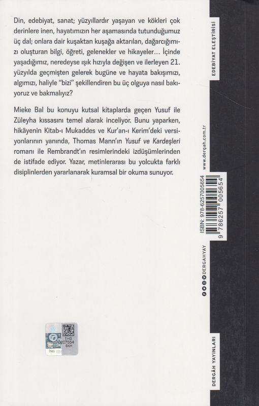 Yusuf Nasil Sevilir Kitab i Mukaddes'ten Thomas Manna Hikayenin Bellegi