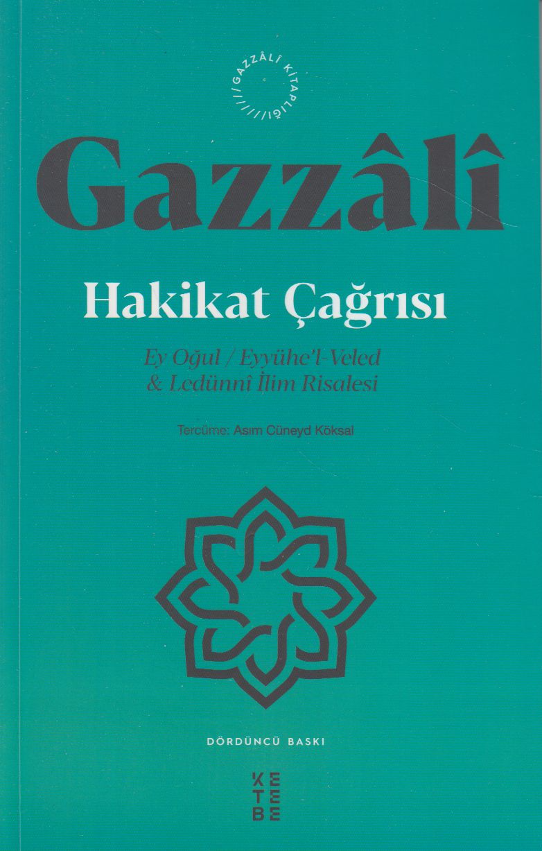 Hakikat Çagrisi Imam Gazzali